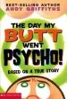 Audiobook The day my Butt Went Psycho author Andy Griffiths