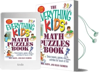 The Everything Kids' Math Puzzles Book: Brain Teasers, Games, and Activities for Hours of fun Audiobook download free by Meg Clemens