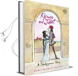 A Shakespeare Story: Romeo and Juliet Audiobook download free by Andrew Matthews
