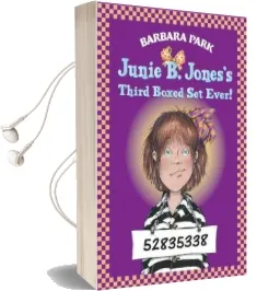 Junie b. Jones Third Boxed set Ever! Audiobook download free by Barbara Park