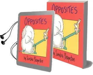 Opposites Audiobook download free by Sandra Boynton