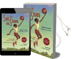 Salt in his Shoes: Michael Jordan in Pursuit of a Dream Audiobook download free by Deloris Jordan