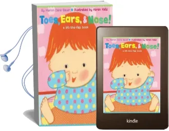 Toes, Ears, & Nose!: A Lift-The-Flap Book Audiobook download free by Marion Dane Bauer