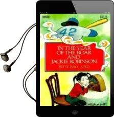 In the Year of the Boar and Jackie Robinson Audiobook download free by Bette Lord