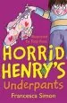 Audiobook Horrid Henry'S Underpants: Book 11 author Francesca Simon