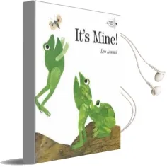 It'S Mine Audiobook download free by Leo Lionni