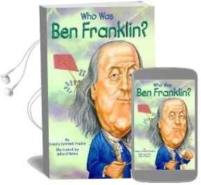 Who Was: Ben Franklin Audiobook download free by Dennis Brindell Fradin