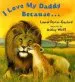 Audiobook I Love my Daddy Because...Board Book author Laurel Porter Gaylord