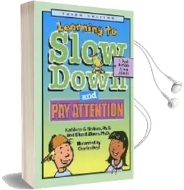Learning to Slow Down and pay Attention: A Book for Kids About Adhd Audiobook download free by Kathleen G. Nadeau