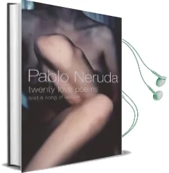 Twenty Love Poems: And a Song of Despair Audiobook download free by Pablo Neruda