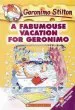 Audiobook A Fabumouse Vacation for Geronimo author Geronimo Stilton