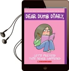 Dear Dumb Diary: #1 Let'S Pretend This Never Happened Audiobook download free by Jim Benton