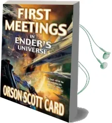 First Meetings in Ender'S Universe Audiobook download free by Orson Scott Card