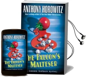 The Falcon'S Malteser Audiobook download free by Anthony Horowitz