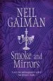Audiobook Smoke and Mirrors author Neil Gaiman