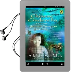 Chinese Cinderella and the Secret Dragon Society: By the Author of Chinese Cinderella Audiobook download free by Adeline Yen Mah