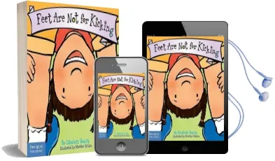 Feet are not for Kicking Audiobook download free by Elizabeth Verdick