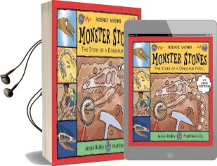 Monster Stones: The Story of a Dinosaur Fossil Audiobook download free by Jacqui Bailey
