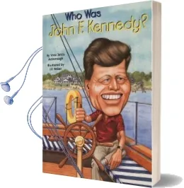 Who was John f Kennedy Audiobook download free by Yona Zeldis Mcdonough
