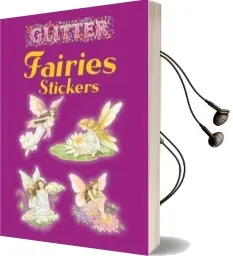 Glitter Fairies Stickers Audiobook download free by Darcy May