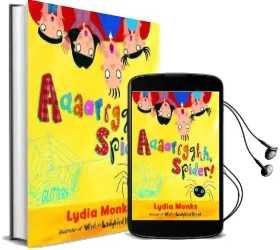 Aaaarrgghh Spider! Audiobook download free by Lydia Monks