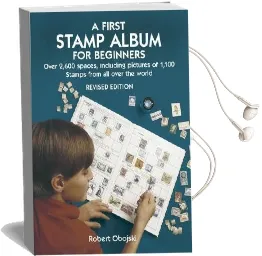 A First Stamp Album for Beginners Audiobook download free by Robert Obojski