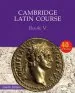 Audiobook Cambridge Latin Course: Cambridge Latin Course Book 5 Student'S Book author Cambridge School Classics Project