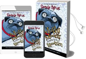 Molly Moon'S Incredible Book of Hypnotism Audiobook download free by Georgia Byng