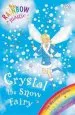 Audiobook Rainbow Magic: Crystal the Snow Fairy: The Weather Fairies Book 1 author Daisy Meadows