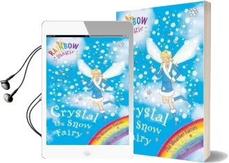 Rainbow Magic: Crystal the Snow Fairy: The Weather Fairies Book 1 Audiobook download free by Daisy Meadows