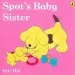 Audiobook Spot'S Baby Sister author Eric Hill