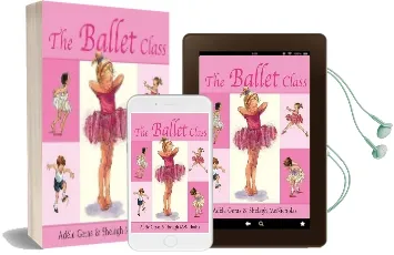 The Ballet Class Audiobook download free by Adele Geras