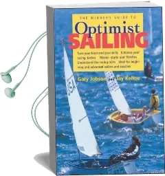 The Winner'S Guide to Optimist Sailing Audiobook download free by Gary Jobson
