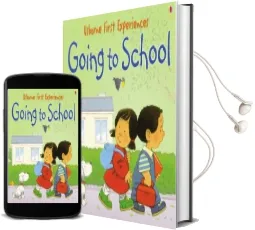 Usborne First Experiences Going to School Audiobook download free by Anna Civardi