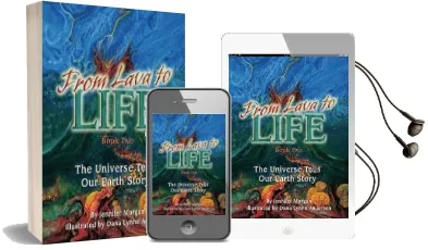 From Lava to Life: Book Two: The Universe Tells our Earth Story Audiobook download free by Jennifer Morgan
