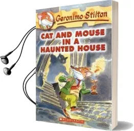Geronimo Stilton: #3 cat and Mouse in a Haunted House Audiobook download free by Geronimo Stilton