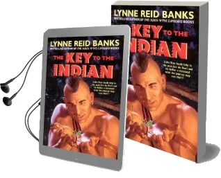 The key to the Indian Audiobook download free by Lynne Reid Banks