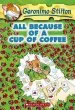 Audiobook All Because of a cup of Coffee author Geronimo Stilton