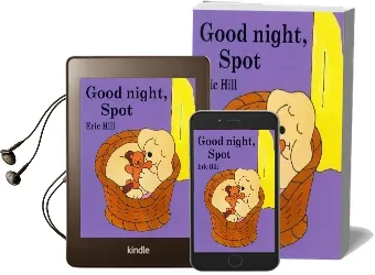 Good Night, Spot Audiobook download free by Eric Hill