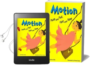 Motion: Push and Pull, Fast and Slow Audiobook download free by Darlene R Stille