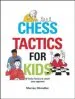 Audiobook Chess Tactics for Kids author Murray Chandler