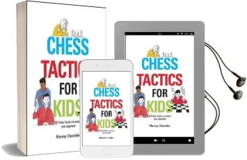 Chess Tactics for Kids Audiobook download free by Murray Chandler
