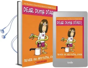Dear Dumb Diary: #4 Never do Anything, Ever Audiobook download free by Jim Benton