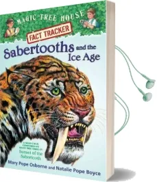 Magic Tree House Fact Tracker #12 Sabertooths and the ice age Audiobook download free by Mary Pope Osborne