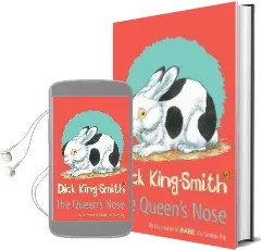 The Queen'S Nose Audiobook download free by Dick King Smith