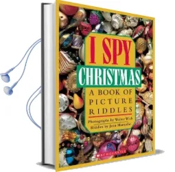 I Spy: Christmas Riddles Audiobook download free by Walter Wick