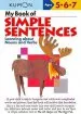 Audiobook My Book of Simple Sentences: Nouns and Verbs author Kumon Publishing
