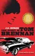 Audiobook The Story of tom Brennan author J. C. Burke