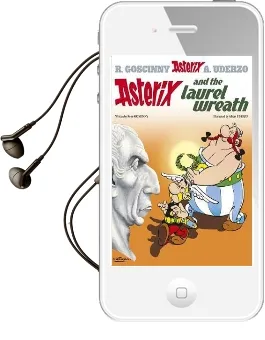 Asterix: Asterix and the Laurel Wreath: Album 18 Audiobook download free by Rene Goscinny