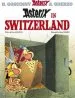 Audiobook Asterix: Asterix in Switzerland: Album 16 author Rene Goscinny